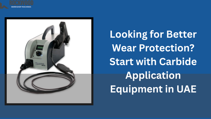 Carbide Application Equipment in UAE for Industrial Wear Protection